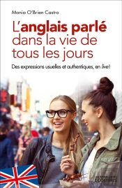 L'Anglais Parlé Dans La Vie De Tous Les Jours