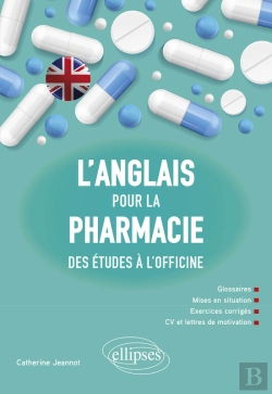 Bertrand.pt - L'Anglais Pour La Pharmacie - Des Études À L'Officine