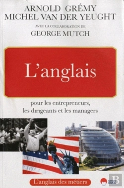 Bertrand.pt - L'Anglais Pour Les Entrepreneurs, Les Dirigeants Et Les Managers