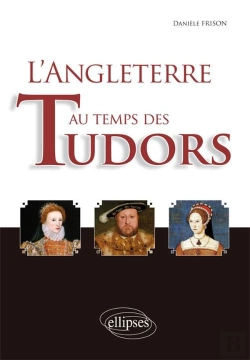 Bertrand.pt - L'Angleterre Au Temps Des Tudors