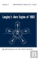 Langley'S Aero Engine Of 1903