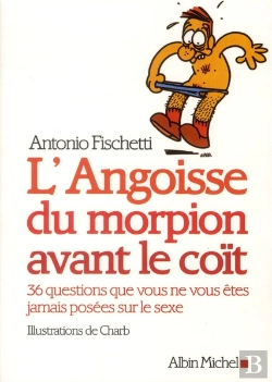 Bertrand.pt - L'Angoisse Du Morpion Avant Le Coït ; 36 Questions Que Vous Ne Vous Êtes Jamais Posées Sur Le Sexe