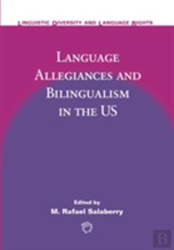 Bertrand.pt - Language Allegiances And Bilingualism In The Us
