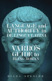 Language And Authority In De Lingua Latina