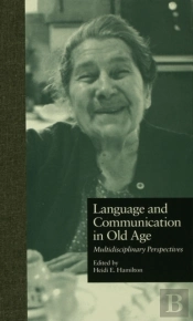 Language And Communication In Old Age