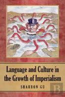 Language And Culture In The Growth Of Imperialism