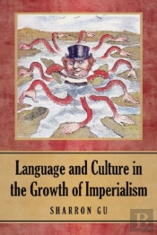 Language And Culture In The Growth Of Imperialism