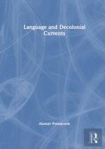 Language And Decolonial Currents