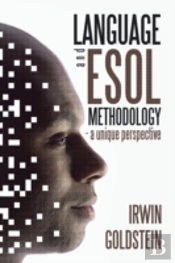 Language And Esol Methodology- A Unique Perspective