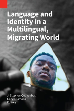 Bertrand.pt - Language And Identity In A Multilingual, Migrating World
