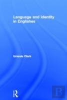 Language And Identity In Englishes