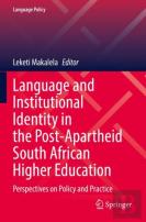 Language And Institutional Identity In The Post-Apartheid South African Higher Education