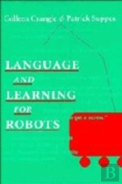 Language And Learning For Robots