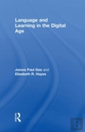 Language And Learning In The Digital Age