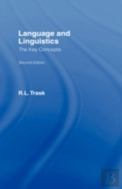 Language And Linguistics: The Key Concepts
