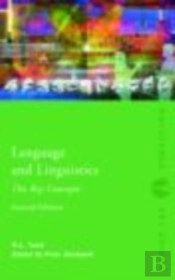 Language And Linguistics: The Key Concepts