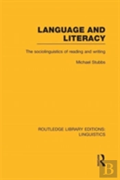 Language And Literacy (Rle Linguistics C: Applied Linguistics)
