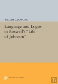 Bertrand.pt - Language And Logos In Boswell'S Life Of Johnson