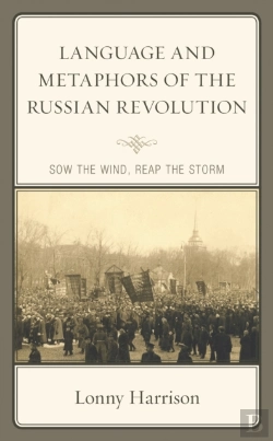 Bertrand.pt - Language And Metaphors Of The Russian Revolution