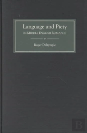 Language And Piety In Middle English Romance