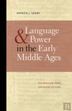 Bertrand.pt - Language And Power In The Early Middle Ages
