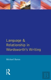 Language And Relationship In Wordsworth'S Writing