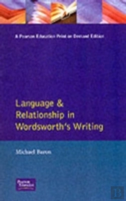 Bertrand.pt - Language And Relationship In Wordsworth'S Writing