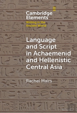 Bertrand.pt - Language And Script In Achaemenid And Hellenistic Central Asia