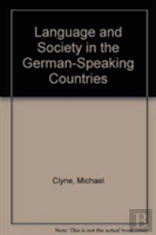 Language And Society In The German-Speaking Countries