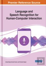 Language And Speech Recognition For Human-Computer Interaction