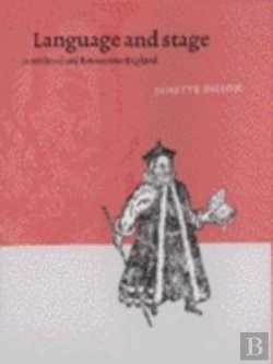 Bertrand.pt - Language And Stage In Medieval And Renaissance England