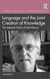 Language And The Joint Creation Of Knowledge