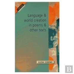 Bertrand.pt - Language And World Creation In Poems And Other Texts