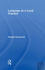 Language As A Local Practice