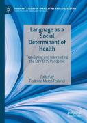 Language As A Social Determinant Of Health
