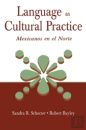 Language As Cultural Practice