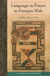 Language As Prayer In Finnegans Wake