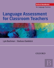 Language Assessment For Classroom Teachers
