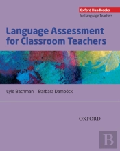 Language Assessment For Classroom Teachers