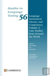 Language Assessment Literacy And Competence Volume 2: Case Studies From Around The World Paperback