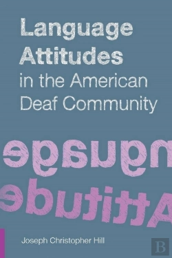 Bertrand.pt - Language Attitudes In The American Deaf Community
