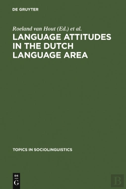 Bertrand.pt - Language Attitudes In The Dutch Language Area