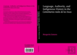 Bertrand.pt - Language, Authority, And Indigenous History In The Comentarios Reales De Los Incas