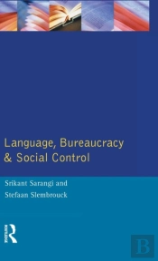 Language, Bureaucracy And Social Control