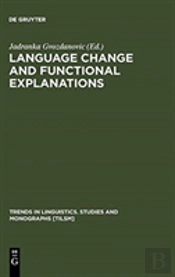 Language Change And Functional Explanations