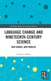Language Change And Nineteenth-Century Science