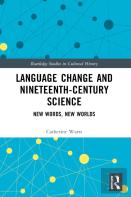 Language Change And Nineteenth-Century Science