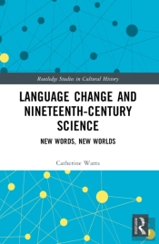 Language Change And Nineteenth-Century Science