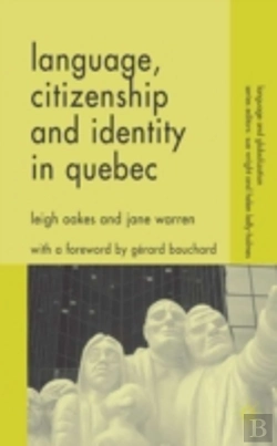 Bertrand.pt - Language, Citizenship And Identity In Quebec