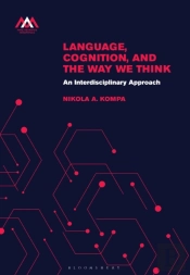 Language, Cognition, And The Way We Think
